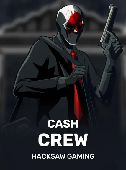 Cash Crew