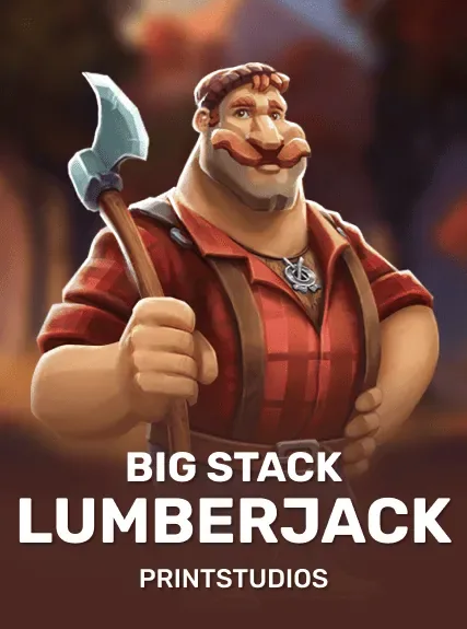 Big Stack Lumberjack
