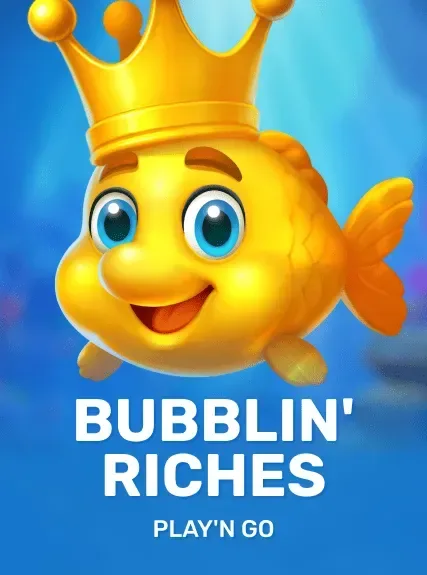 Bubblin' Riches