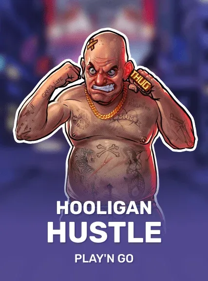 Hooligan Hustle