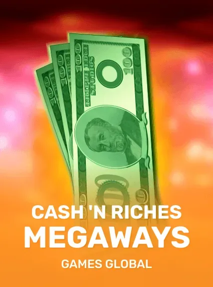 Cash 'N Riches Megaways